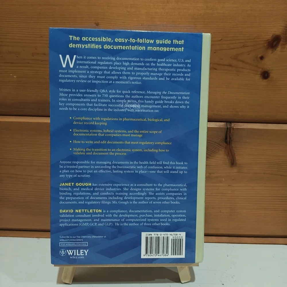 Managing the Documentation Maze : Answers to Questions You Didnt 9780470467084